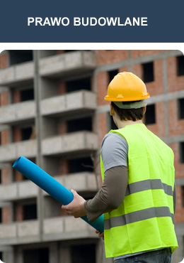 porady i przepisy z prawa budowlanego